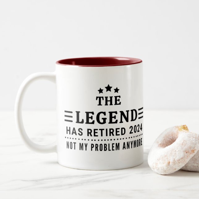 The Legend has Retired 2024 Not my Problem Anymore Two-Tone Coffee Mug (With Donut)