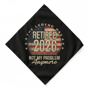 The Legend Has Retired 2026 Funny Bandana