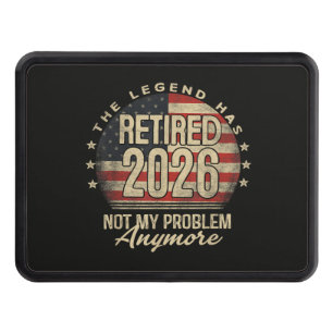 The Legend Has Retired 2026 Funny Hitch Cover
