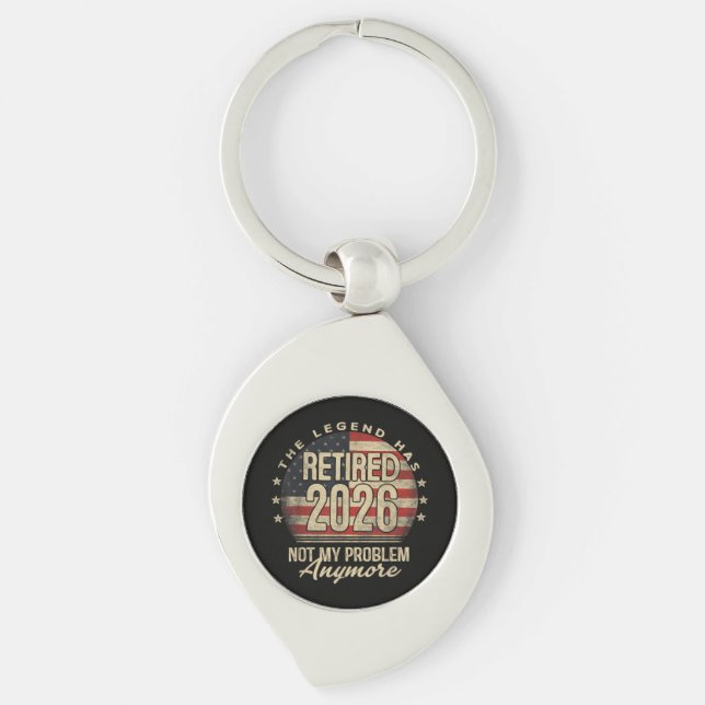 The Legend Has Retired 2026 Funny  Keychain (Front)