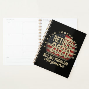 The Legend Has Retired 2026 Funny Planner