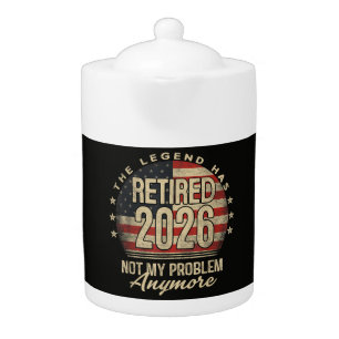 The Legend Has Retired 2026 Funny Teapot