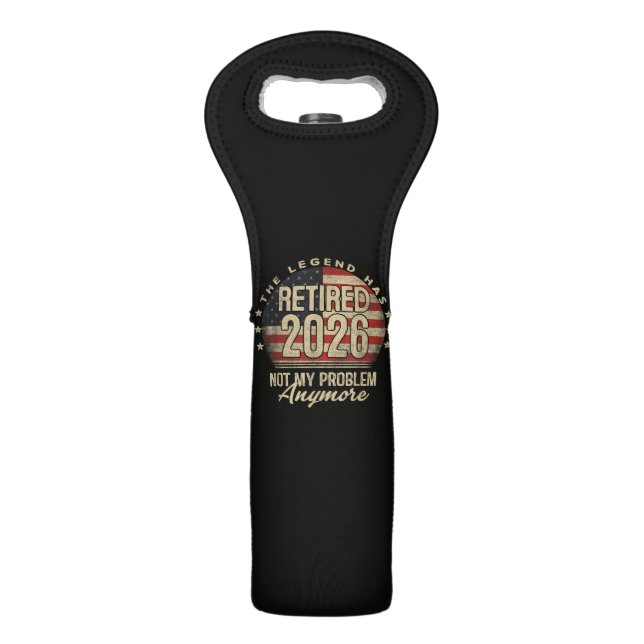 The Legend Has Retired 2026 Funny  Wine Bag (Front)