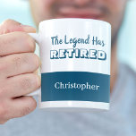 The Legend Has Retired Blue White Retirement Coffee Mug<br><div class="desc">Personalized retirement coffee mug with dash of humor. The mug has the funny retirement quote "The Legend has Retired", which is lettered in bold, ocean blue typography. To make your gift unique, the template is set up ready for you to add the retiree's name (leave the box blank if you...</div>