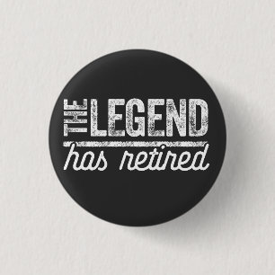 the legend has retired button