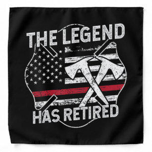 The Legend Has Retired Firefighter Retirement Bandana