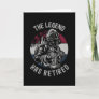 The Legend Has Retired Firefighter Retirement Card