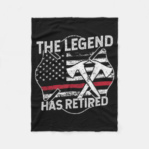 The Legend Has Retired Firefighter Retirement Fleece Blanket