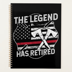 The Legend Has Retired Firefighter Retirement Planner