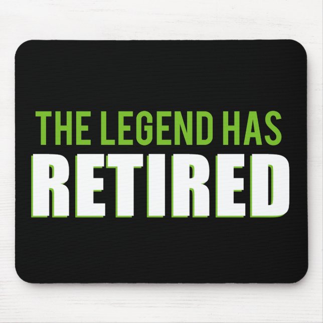 The Legend Has Retired Mouse Pad (Front)
