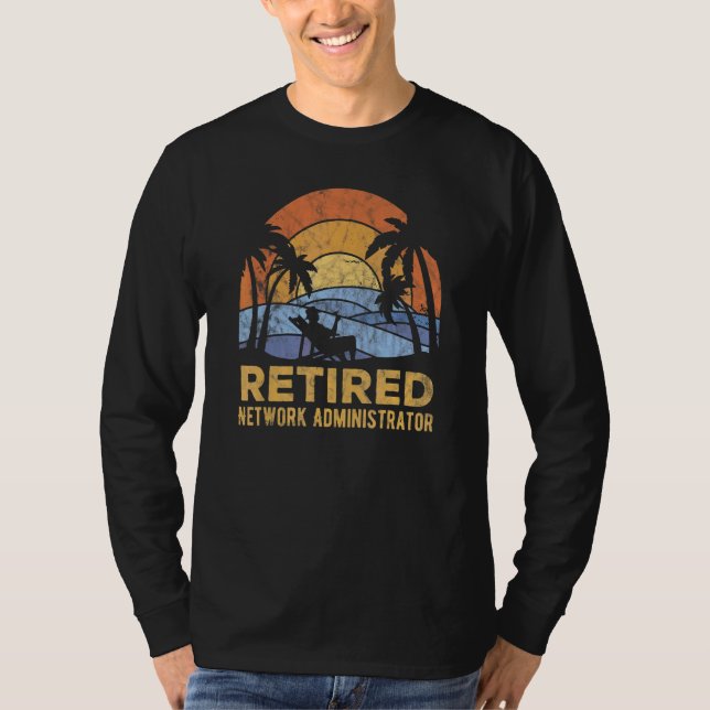 The Legend Has Retired Network Administrator T-Shirt (Front)