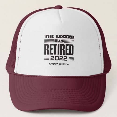 The Legend Has Retired Personalized Retirement Trucker Hat