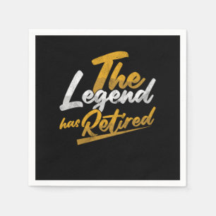 The Legend Has Retired Retirement Grandpa Gift Napkins
