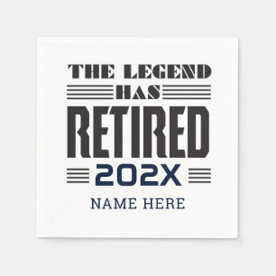 The Legend Has Retired Retirement Paper Napkins