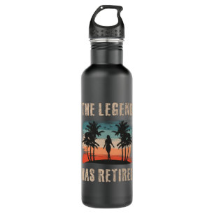 The legend has retired, Retirement, Retiree Stainless Steel Water Bottle