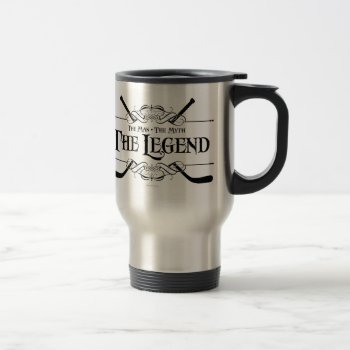 The Legend (hockey) Travel Mug by eBrushDesign at Zazzle