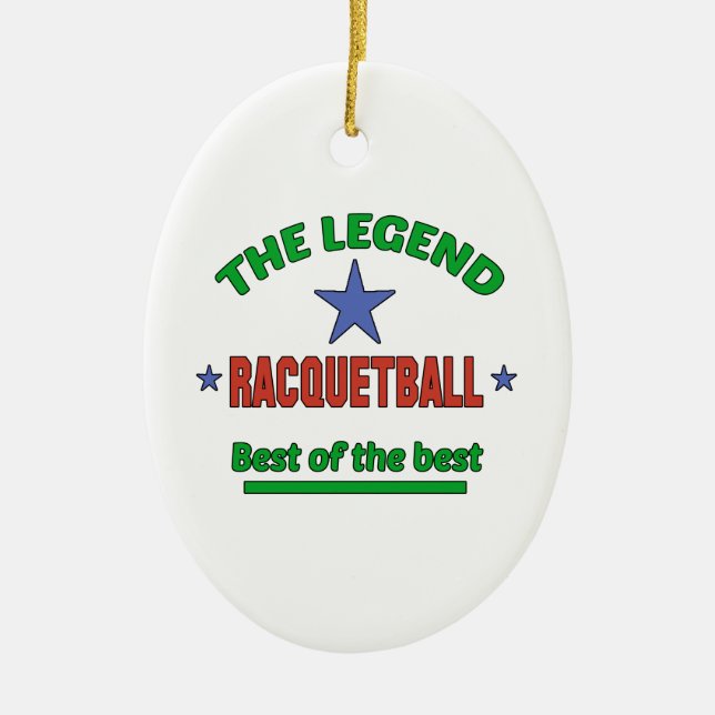 The Legend Of Racquetball Ceramic Ornament (Front)