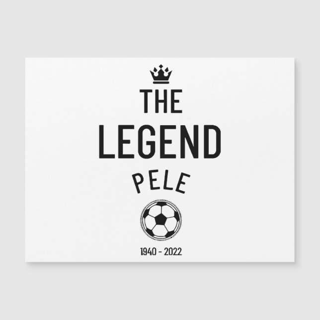 The legend Pelé 1940 - 2022  (Front)