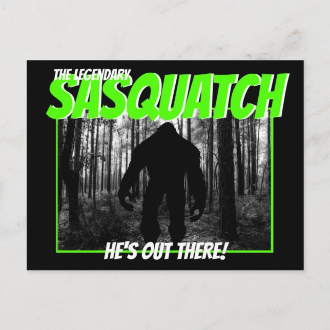 The Legendary Sasquatch Postcard (Front)