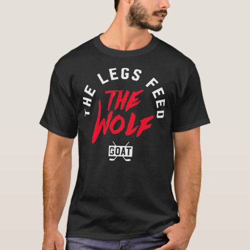 The Legs Feed The Wolves T_Shirt