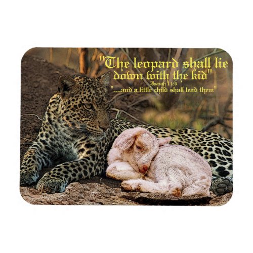 The leopard shall lie down with the lamb_Isaiah 11 Magnet