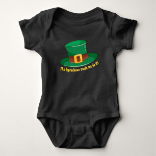 The leprechaun made me do it! baby bodysuit