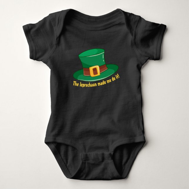 The leprechaun made me do it! baby bodysuit (Front)