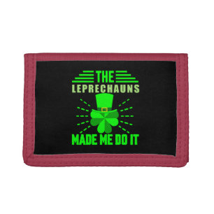 The Leprechauns made me do it Tri-fold Wallet