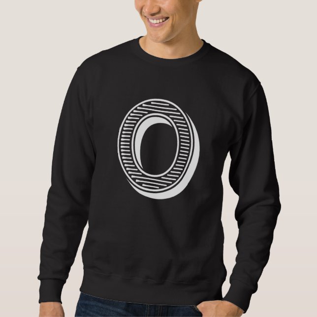 The Letter O Fun Big and Bold for Events Family Te Sweatshirt (Front)