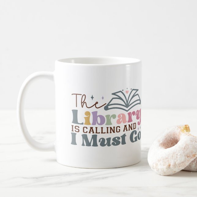 The Library is Calling and I Must Go Coffee Mug (With Donut)