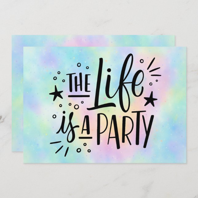 "The Life Is a Party" Celebration Invitation – Fun (Front/Back)