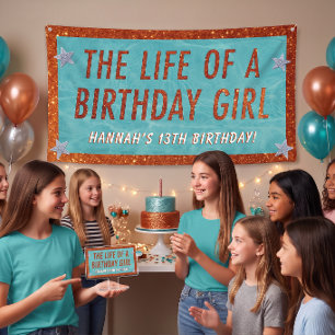 The Life of a Birthday Girl Party Welcome Banner