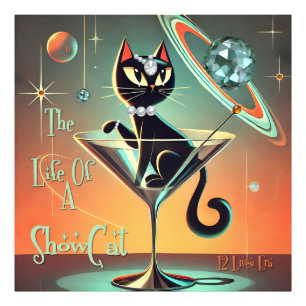 The Life Of A Showgirl Cat Photo Print