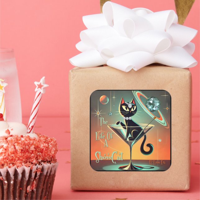 The Life Of A Showgirl Cat Square Sticker (Party)