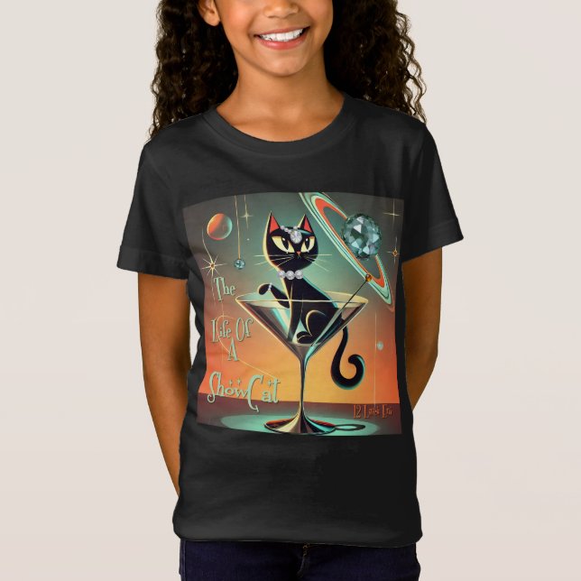 The Life Of A Showgirl Cat T-Shirt (Front)
