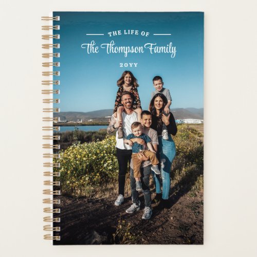 The Life of Your Family Add Name  Family Photo Planner