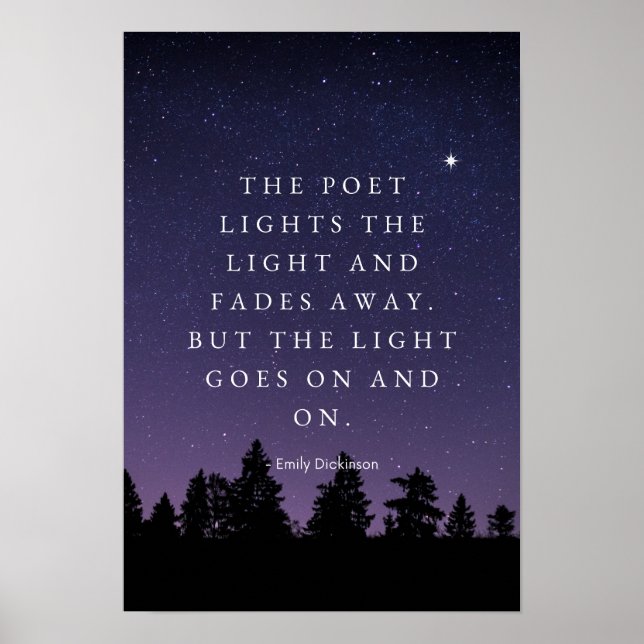 The Light Goes On - Emily Dickinson Poster (Front)