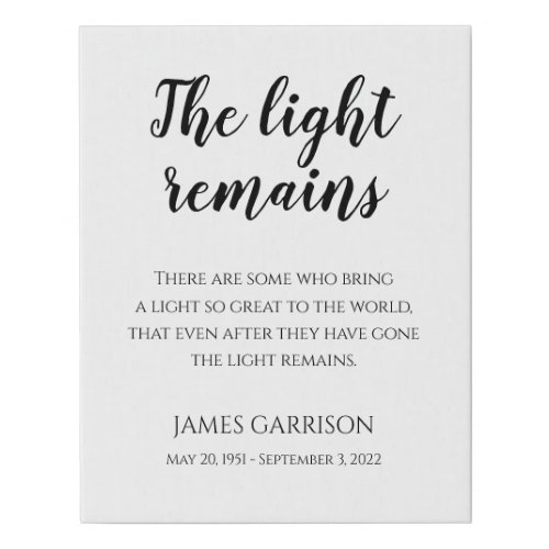 The Light Remains Quote Memorial Service Faux Canvas Print