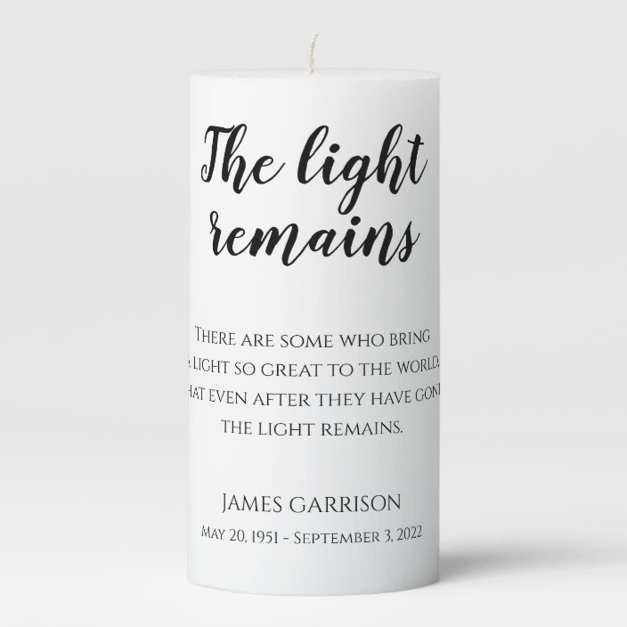 The Light Remains Quote Memorial Service Pillar Candle