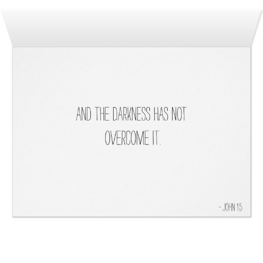 "The light shines in the darkness" Cards (Inside Horizontal (Bottom))