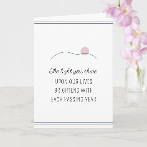 The Light You Shine Motivational Birthday Card