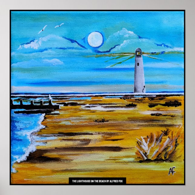 The Lighthouse on the Beach Painting by Alfred Fox Poster (Front)