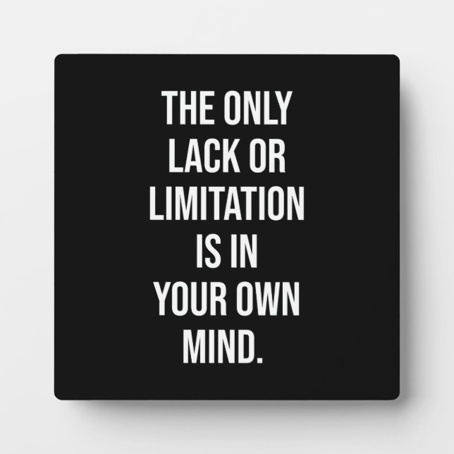 The Limit Is In your Mind, Gym, Hustle, Success Plaque (Front)