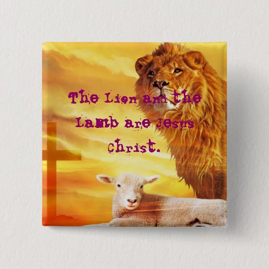 The Lion and the Lamb Button
