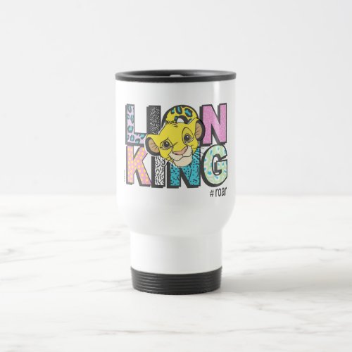 The Lion King  Simba Roar Travel Mug