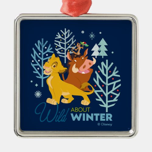 The Lion King  Wild About Winter Metal Ornament