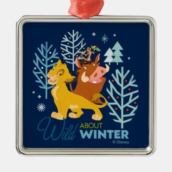 The Lion King | Wild About Winter Metal Ornament by lionking at Zazzle