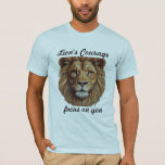 The Lion&#39;s Courage Collection  T-Shirt