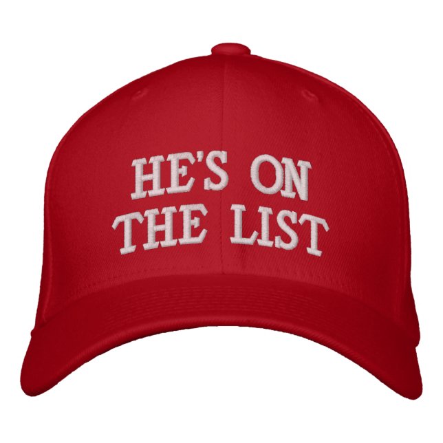 "The List" Embroidered Baseball Cap (Front)
