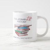 The Literary Life Jumbo Mug (Right)